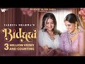 Bidaai  official music  yashita sharma  ayesha singh  parth bharat thakkar