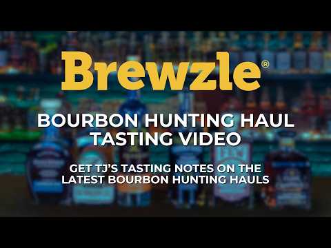 [Brewzle Club Exclusive] Bourbon Hunting Haul Tasting Video - Albuquerque, NM Pt. 1