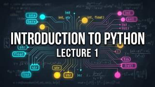 Introduction to Python - Lecture 1 Guide