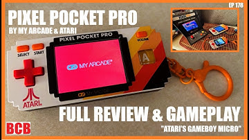 BCB 178 - PIXEL POCKET PRO by My Arcade & Atari! Full Review & Gameplay! / 