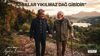 Aydin Eren - Babam