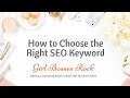 How to Pick Your SEO Keyword for a Blog Post