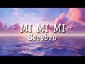 Serebro Mi Mi Mi Lyrics Video 