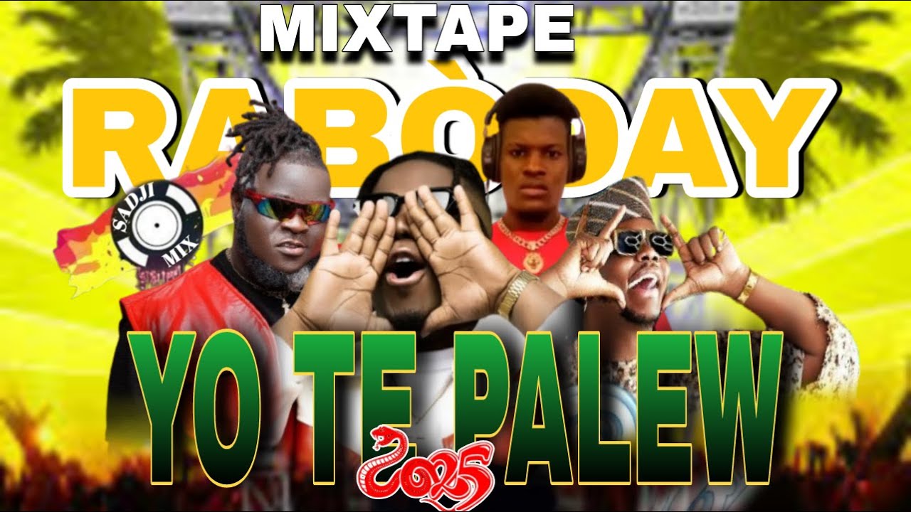 MIXTAPE YO TE PALEW RABÒDAY 2026