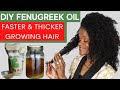DIY FENUGREEK OIL FOR FASTER & THICKER GROWING HAIR