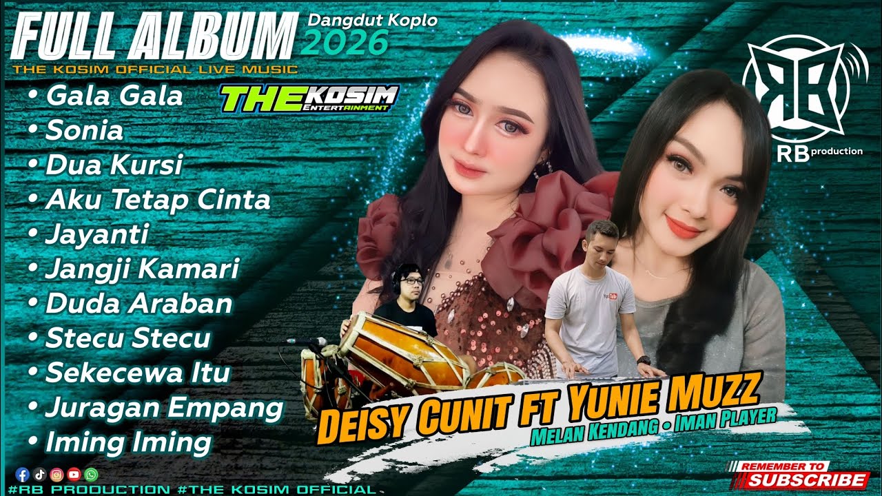FULL ALBUM - CUNIT ft YUNIE | THE KOSIM OFFICIAL LIVE MUSIC | RB PRO AUDIO | DANGDUT KOPLO TERBARU