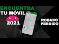 Como Encontrar Mi Celular Con Google | Rastrear Mi Móvil Perdido 2021