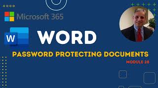 Microsoft Word Tutorial - Encrypting Documents with a Password- Module 27 of 39