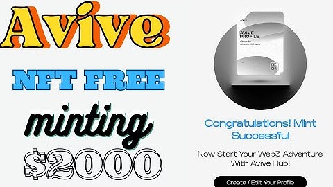 Avive Profile Free NFT Minting final steps.