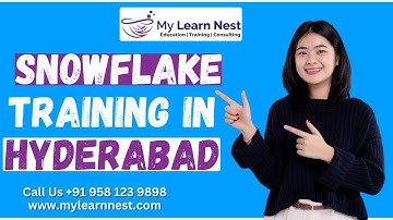 Snowflake Training in Hyderabad | Snowflake Course in Hyderabad | Free Snowflake Demo - MyLearnNest