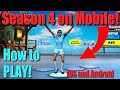 PLAY Chapter 2 Season 4 on Fortnite Mobile!