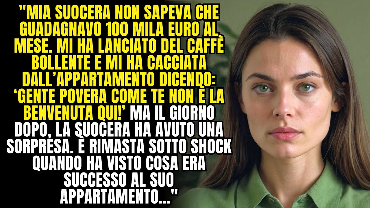 Mia suocera non sapeva che guadagnavo 100 mila euro al mese. Mi ha cacciata di casa