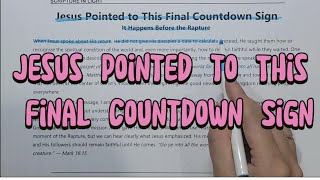 Jesus Pointed to This Final Countdown Sign — It Happens Before the Rapture | Rapture