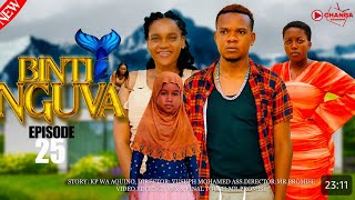 BINTI NGUVA - FULL EPISODE 25