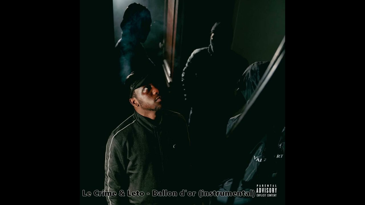 Le Crime & Leto - Ballon D'or (instrumental)