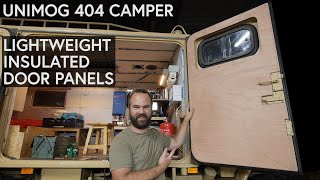 Unimog 404 Expedition Camper: Building Door Panels