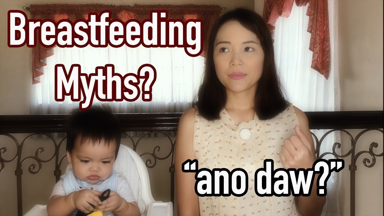 Breastfeeding Myths, Pinoy version YouTube