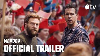 Mayday — Official Trailer | Apple TV