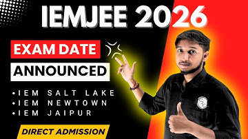 Iemjee 2026  | Iemjee 2026 form fillup  | Iemjee 2026 exam date