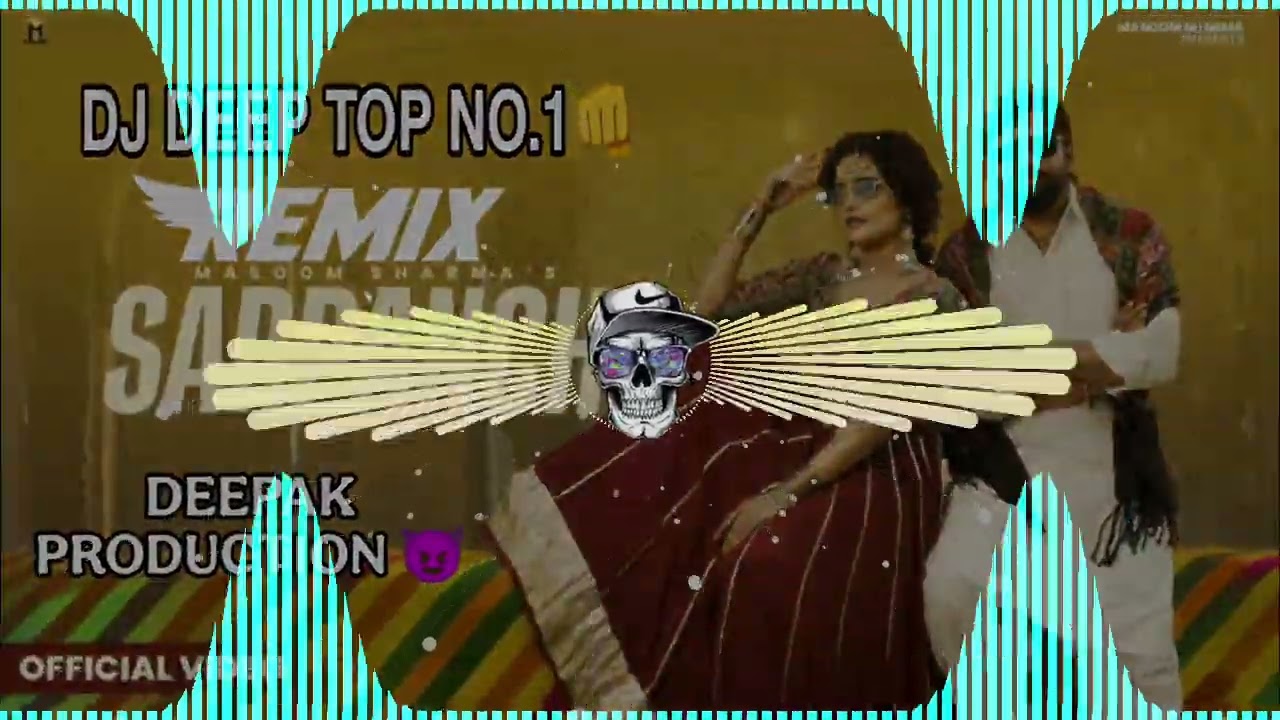 Sarpanch Masoom Sharma New Haryanvi Song Remix Dj Deep Top No.1 Deepak Production 