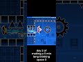 day 2 of making a 3 min thinking space 3 level  #geometrydash #gd #games #music