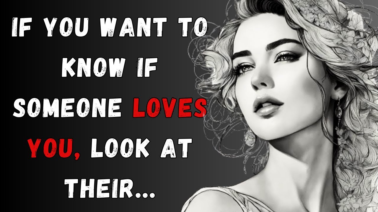 If you want to know if someone loves you, look at their....! Best