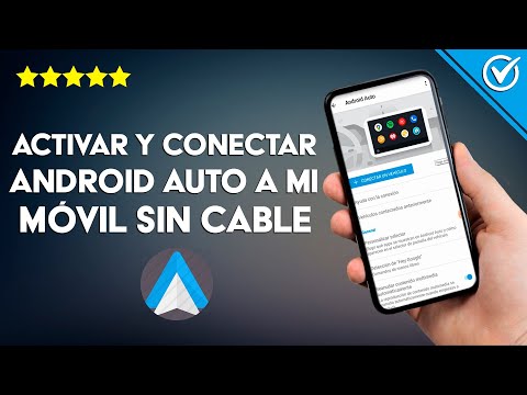 Cómo Activar, Configurar, Usar y Conectar Android Auto a mi Móvil Sin Cable