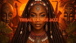 Tribal Lounge Jazz – Night Ceremony Groove for Quiet Study