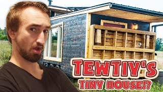 VISITING TEWTIY'S TINY HOUSE!?