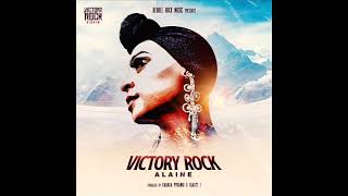 Video thumbnail of "Alaine - Victory Rock (Official Audio) (New Reggae March 2021)"