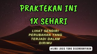 Coba Praktekan ini 1x SEHARI!! Terapi ini bakal merubah REJEKI & KISAH HIDUP mu SECARA LOGIS!!