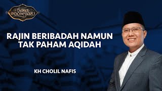 Download lagu Ceramah Ustadz Cholil Nafis, Pentingnya Membangun Aqidah dan Ibadah di Era Modern |Damai Indonesiaku