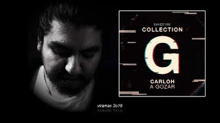 Carloh - A Gozar