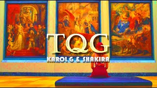 KAROL G, SHAKIRA-TQG(Traduzione italiana)