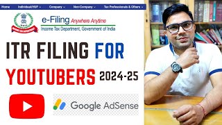 How To File ITR For YouTube Creators  AY 2024-25 | ITR Filing For Google Adsense Income