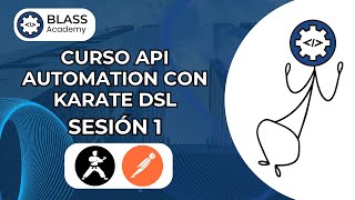 Curso de API Automation con Karate DSL (Sesión 1)