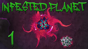 Infested Planet - Part 1 - Drake