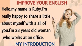 My Introduction | Improve Your English | English Speaking Practice