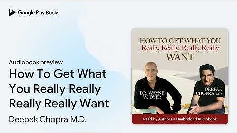 How To Get What You Really, Really, Really,… by Dr. Wayne W. Dyer · Audiobook preview