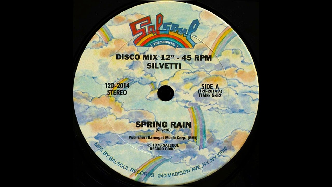 Spring Rain (1976) (12" Disco Mix) Silvetti