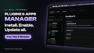 Plugins & Apps Manager Tutorial: Install, Enable and Update Your Develop Device Plugins