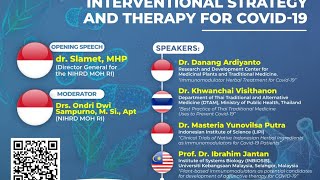 International Webinar Series #4 Interventional Strategy and Therapy for Covid-19