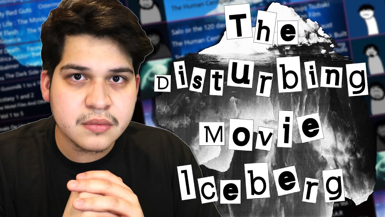 Edited Disturbing Movie Iceberg. Thanks to u/nice-guy-phil and u