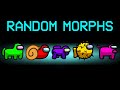 RANDOM MORPHS Mod in Among Us! (Morph Mod)