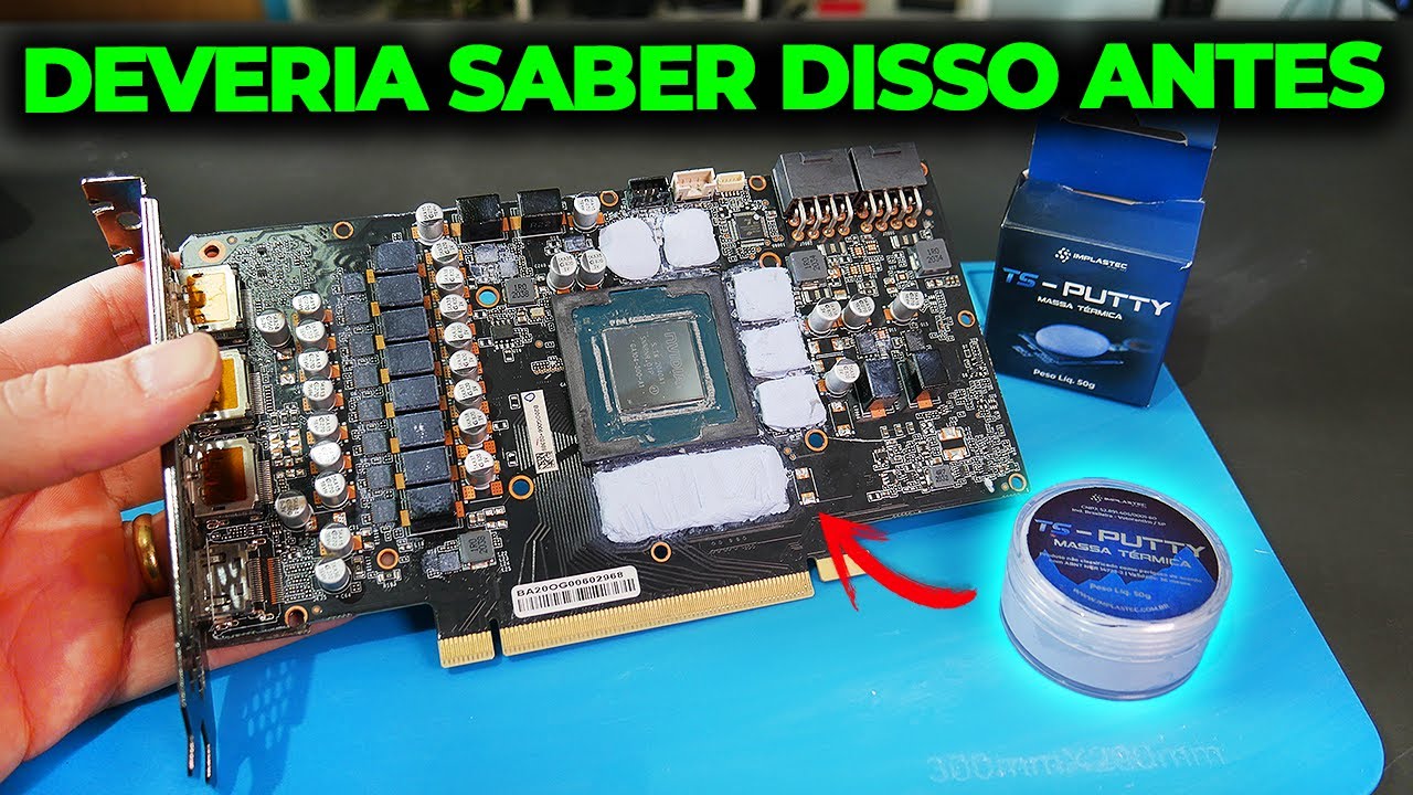 MASSA TÉRMICA PARA GPU, SUA PLACA PODE PRECISAR MAIS DO QUE VOCÊ IMAGINA... (THERMAL PUTTY)
