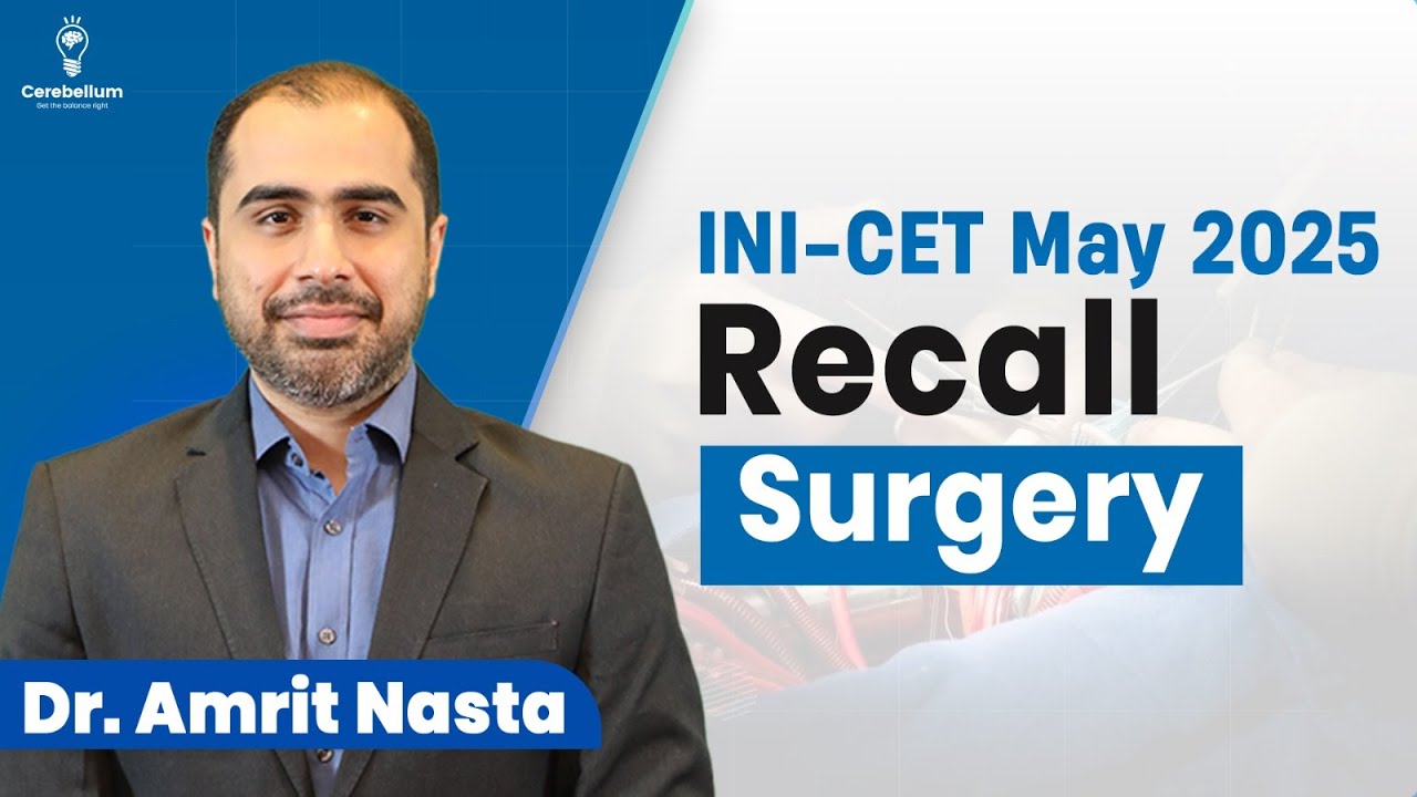 Surgery Exam Recall | INICET May 2025 | Dr. Amrit Nasta