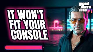 GTA6: your console is not ready for November 19