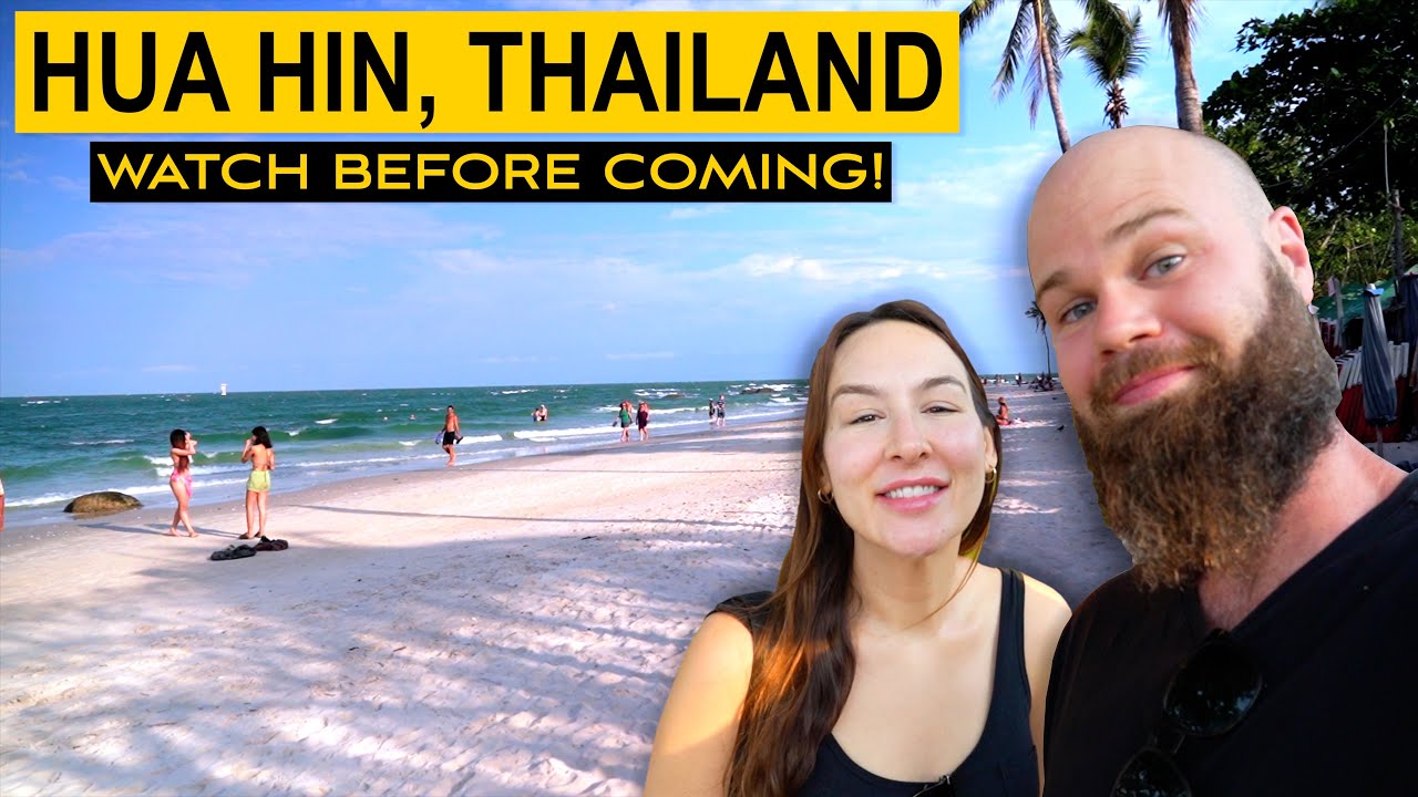 Visiting HUA HIN, Thailand? The REALITY in 2024! // Is it actually