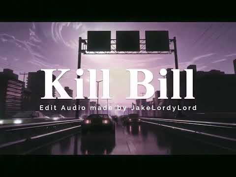 Kill Bill Edit Audio