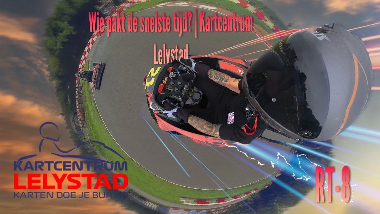Wie pakt de snelste tijd? | Kartcentrum Lelystad   RT8